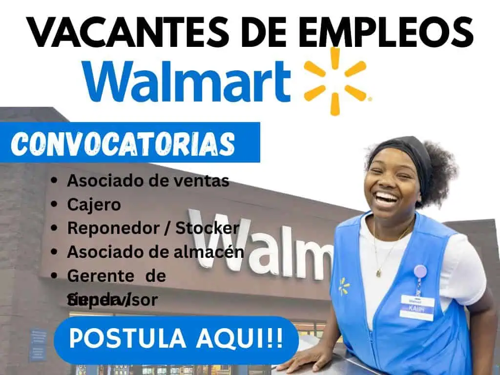 Convocatoria de Empleos WALMART: Oportunidades Laborales con Estabilidad y Crecimiento 🛒🚀